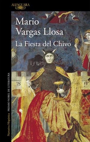 LA FIESTA DEL CHIVO | 9788420434643 | VARGAS LLOSA, MARIO | Galatea Llibres | Librería online de Reus, Tarragona | Comprar libros en catalán y castellano online