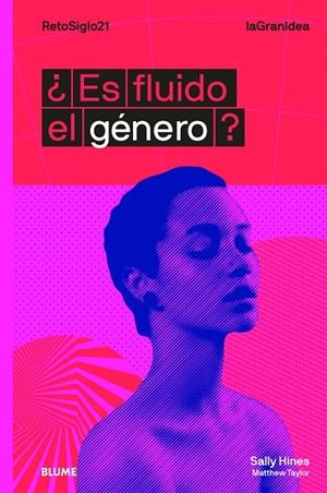 ES FLUIDO EL GÉNERO? | 9788417757311 | HINES, SALLY/TAYLOR, MATTHEW | Galatea Llibres | Librería online de Reus, Tarragona | Comprar libros en catalán y castellano online