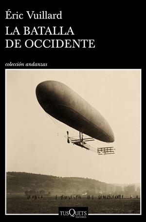 LA BATALLA DE OCCIDENTE | 9788490667422 | VUILLARD, ÉRIC | Galatea Llibres | Llibreria online de Reus, Tarragona | Comprar llibres en català i castellà online