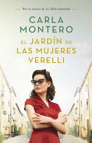 EL JARDÍN DE LAS MUJERES VERELLI | 9788401022234 | MONTERO, CARLA | Galatea Llibres | Llibreria online de Reus, Tarragona | Comprar llibres en català i castellà online