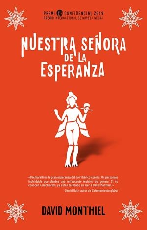 NUESTRA SEÑORA DE LA ESPERANZA | 9788417541071 | MONTHIEL, DAVID | Galatea Llibres | Librería online de Reus, Tarragona | Comprar libros en catalán y castellano online