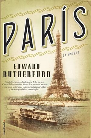 PARÍS. LA NOVELA | 9788415729600 | RUTHERFURD, EDWARD | Galatea Llibres | Llibreria online de Reus, Tarragona | Comprar llibres en català i castellà online