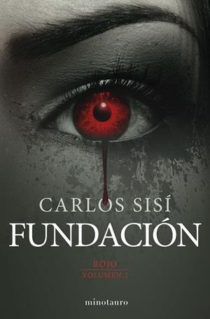 FUNDACION (ROJO 2) | 9788445006344 | SISI, CARLOS | Galatea Llibres | Librería online de Reus, Tarragona | Comprar libros en catalán y castellano online