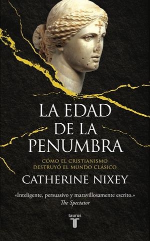 LA EDAD DE LA PENUMBRA | 9788430623082 | NIXEY, CATHERINE | Galatea Llibres | Llibreria online de Reus, Tarragona | Comprar llibres en català i castellà online
