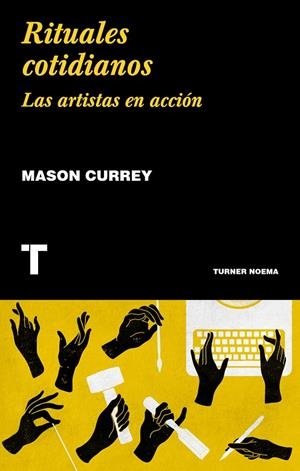 RITUALES COTIDIANOS | 9788417866020 | CURREY, MASON | Galatea Llibres | Llibreria online de Reus, Tarragona | Comprar llibres en català i castellà online
