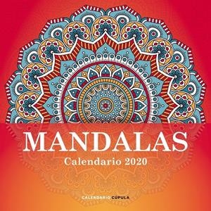 CALENDARIO MANDALAS 2020 | 9788448026127 | AA. VV. | Galatea Llibres | Librería online de Reus, Tarragona | Comprar libros en catalán y castellano online