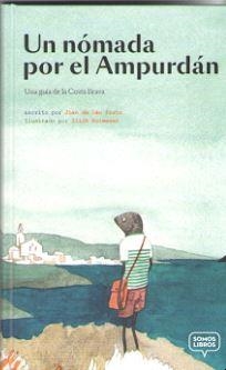 UN NÓMADA POR EL AMPURDÁN | 9788412011593 | PRATS, JOAN DE DÉU | Galatea Llibres | Librería online de Reus, Tarragona | Comprar libros en catalán y castellano online