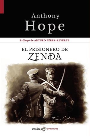 EL PRISIONERO DE ZENDA | 9788412031034 | HOPE, ANTHONY | Galatea Llibres | Llibreria online de Reus, Tarragona | Comprar llibres en català i castellà online