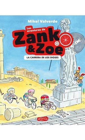 LAS AVENTURAS DE ZANK Y ZOE 2. LA CARRERA DE LOS DIOSES | 9788417222710 | VALVERDE, MIKEL | Galatea Llibres | Librería online de Reus, Tarragona | Comprar libros en catalán y castellano online