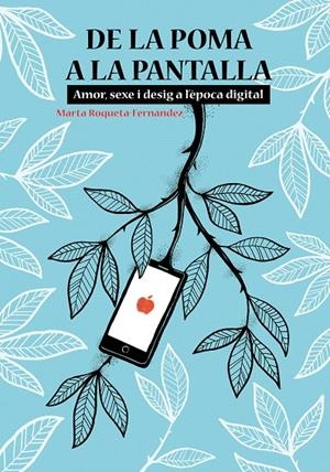 DE LA POMA A LA PANTALLA | 9788413031286 | ROQUETA-FERNÀNDEZ, MARTA | Galatea Llibres | Llibreria online de Reus, Tarragona | Comprar llibres en català i castellà online
