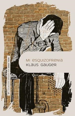 MI ESQUIZOFRENIA | 9788425442889 | GAUGER, KLAUS | Galatea Llibres | Llibreria online de Reus, Tarragona | Comprar llibres en català i castellà online