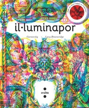 IL·LUMINAPOR | 9788466146791 | BROWNRIDGE, LUCY | Galatea Llibres | Llibreria online de Reus, Tarragona | Comprar llibres en català i castellà online