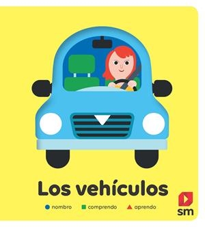 LOS VEHICULOS | 9788491829607 | MERCIER, JULIE | Galatea Llibres | Llibreria online de Reus, Tarragona | Comprar llibres en català i castellà online