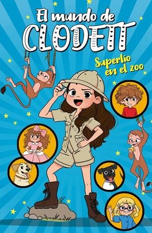 SUPERLIO EN EL ZOO (EL MUNDO DE CLODETT 3) | 9788417922382 | CLODETT | Galatea Llibres | Llibreria online de Reus, Tarragona | Comprar llibres en català i castellà online