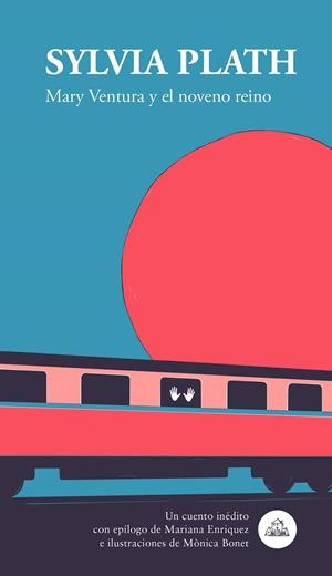MARY VENTURA Y EL NOVENO REINO | 9788439736356 | PLATH, SYLVIA | Galatea Llibres | Llibreria online de Reus, Tarragona | Comprar llibres en català i castellà online