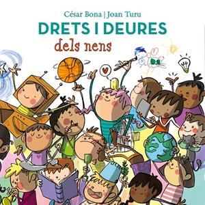 DRETS I DEURES DELS NENS | 9788448852443 | BONA, CÉSAR/TURU, JOAN | Galatea Llibres | Llibreria online de Reus, Tarragona | Comprar llibres en català i castellà online