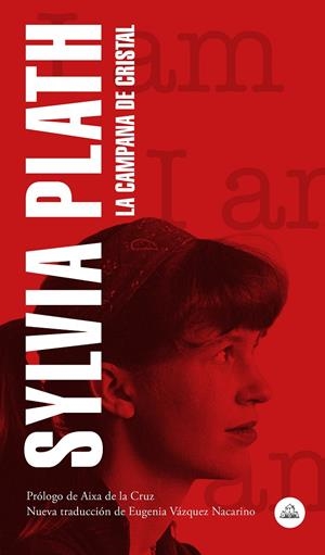 LA CAMPANA DE CRISTAL | 9788439736349 | PLATH, SYLVIA | Galatea Llibres | Llibreria online de Reus, Tarragona | Comprar llibres en català i castellà online