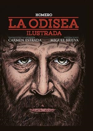 LA ODISEA. ILUSTRADA | 9788417893927 | HOMERO - MIGUEL BRIEVA | Galatea Llibres | Llibreria online de Reus, Tarragona | Comprar llibres en català i castellà online