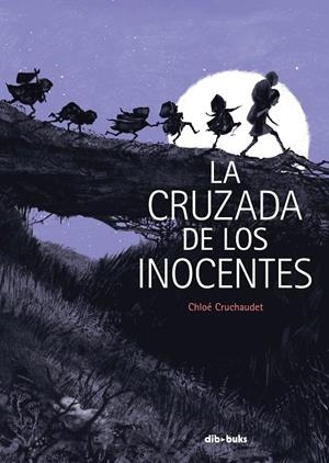 LA CRUZADA DE LOS INOCENTES | 9788417294748 | CRUCHAUDET, CHLOÉ | Galatea Llibres | Librería online de Reus, Tarragona | Comprar libros en catalán y castellano online