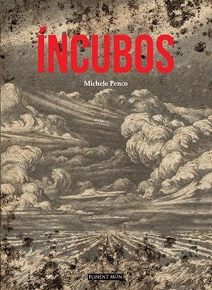 INCUBOS | 9788417318482 | PENCO, MICHELE | Galatea Llibres | Llibreria online de Reus, Tarragona | Comprar llibres en català i castellà online