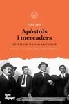 APÒSTOLS I MERCADERS | 9788416855551 | FOIX, PERE | Galatea Llibres | Librería online de Reus, Tarragona | Comprar libros en catalán y castellano online