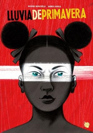 LLUVIA DE PRIMAVERA | 9788494983054 | BARUCHELLO, PAOLINA | Galatea Llibres | Llibreria online de Reus, Tarragona | Comprar llibres en català i castellà online