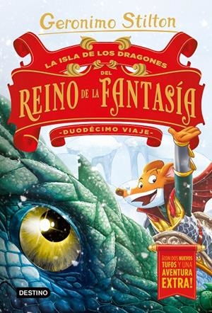 LA ISLA DE LOS DRAGONES DEL REINO DE LA FANTASÍA. DUODÉCIMO VIAJE STILTON | 9788408215349 | Galatea Llibres | Llibreria online de Reus, Tarragona | Comprar llibres en català i castellà online