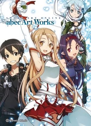 SWORD ART ONLINE ABEC ART WORKS | 9788491737155 | KAWAHARA, REKI | Galatea Llibres | Librería online de Reus, Tarragona | Comprar libros en catalán y castellano online