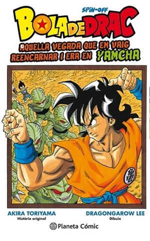 BOLA DE DRAC YAMCHA 1 | 9788491735007 | GAROW LEE, DRAGON/TORIYAMA, AKIRA | Galatea Llibres | Llibreria online de Reus, Tarragona | Comprar llibres en català i castellà online