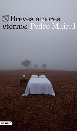 BREVES AMORES ETERNOS | 9788423356287 | MAIRAL, PEDRO | Galatea Llibres | Llibreria online de Reus, Tarragona | Comprar llibres en català i castellà online
