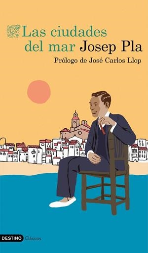LAS CIUDADES DEL MAR | 9788423356294 | PLA, JOSEP | Galatea Llibres | Llibreria online de Reus, Tarragona | Comprar llibres en català i castellà online