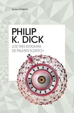 LOS TRES ESTIGMAS DE PALMER ELDRITCH | 9788445007150 | DICK, PHILIP K. | Galatea Llibres | Librería online de Reus, Tarragona | Comprar libros en catalán y castellano online