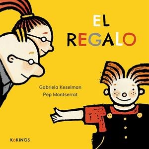 EL REGAL | 9788417074975 | KESELMAN, GABRIELA | Galatea Llibres | Librería online de Reus, Tarragona | Comprar libros en catalán y castellano online