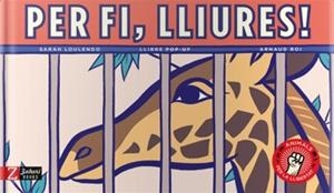 PER FI LLIURES! | 9788417374365 | LOULENDO, SARAH/ROI, ARNAUD | Galatea Llibres | Librería online de Reus, Tarragona | Comprar libros en catalán y castellano online