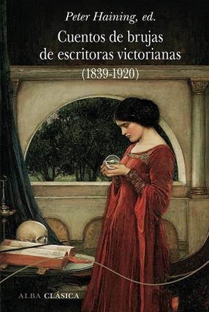 CUENTOS DE BRUJAS DE ESCRITORAS VICTORIANAS (1839-1920) | 9788490656013 | VV.AA. | Galatea Llibres | Librería online de Reus, Tarragona | Comprar libros en catalán y castellano online