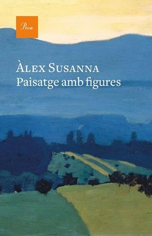 PAISATGE AMB FIGURES | 9788475887791 | SUSANNA, ÀLEX | Galatea Llibres | Llibreria online de Reus, Tarragona | Comprar llibres en català i castellà online