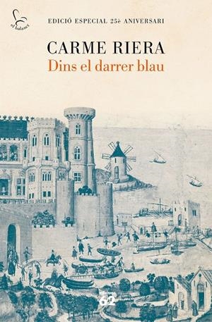 DINS EL DARRER BLAU  | 9788429777901 | RIERA, CARME | Galatea Llibres | Librería online de Reus, Tarragona | Comprar libros en catalán y castellano online