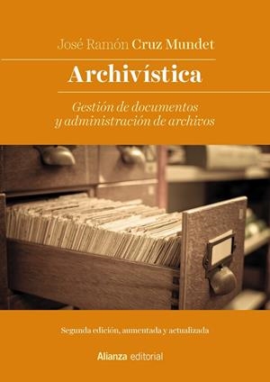 ARCHIVÍSTICA | 9788491817246 | CRUZ MUNDET, JOSÉ RAMÓN | Galatea Llibres | Llibreria online de Reus, Tarragona | Comprar llibres en català i castellà online