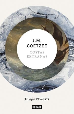 COSTAS EXTRAÑAS | 9788417636739 | COETZEE, J.M. | Galatea Llibres | Librería online de Reus, Tarragona | Comprar libros en catalán y castellano online