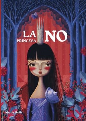LA PRINCESA NO | 9788448855529 | BADIA, MARTÍN | Galatea Llibres | Llibreria online de Reus, Tarragona | Comprar llibres en català i castellà online