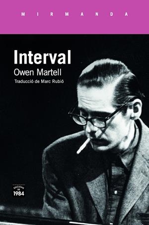 INTERVAL | 9788416987597 | MARTELL, OWEN | Galatea Llibres | Llibreria online de Reus, Tarragona | Comprar llibres en català i castellà online