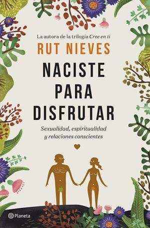 NACISTE PARA DISFRUTAR | 9788408214298 | NIEVES, RUT | Galatea Llibres | Llibreria online de Reus, Tarragona | Comprar llibres en català i castellà online
