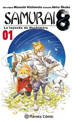 SAMURAI 8 1 | 9788491740087 | KISHIMOTO, MASASHI | Galatea Llibres | Llibreria online de Reus, Tarragona | Comprar llibres en català i castellà online