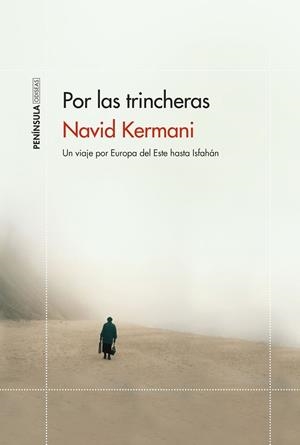 POR LAS TRINCHERAS | 9788499428444 | KERMANI, NAVID | Galatea Llibres | Llibreria online de Reus, Tarragona | Comprar llibres en català i castellà online