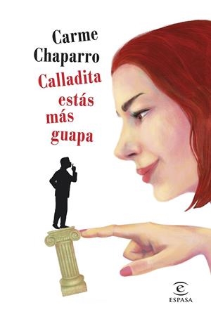 CALLADITA ESTÁS MÁS GUAPA | 9788467056853 | CHAPARRO, CARME | Galatea Llibres | Llibreria online de Reus, Tarragona | Comprar llibres en català i castellà online