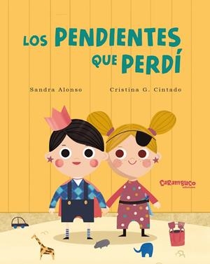 LOS PENDIENTES QUE PERDÍ | 9788417766115 | ALONSO, SANDRA - CRISTINA CINTADO | Galatea Llibres | Llibreria online de Reus, Tarragona | Comprar llibres en català i castellà online