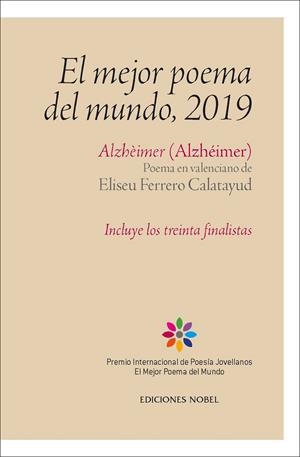 EL MEJOR POEMA DEL MUNDO 2019. ALZHEIMER | 9788484597551 | FERRERO CALATAYUD, ELIUSEU | Galatea Llibres | Llibreria online de Reus, Tarragona | Comprar llibres en català i castellà online