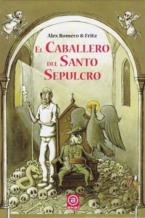 EL CABALLERO DEL SANTO SEPULCRO | 9788446047926 | ROMERO RECHE, ALEJANDRO/OLIVERA ALMOZARA, RICARDO | Galatea Llibres | Llibreria online de Reus, Tarragona | Comprar llibres en català i castellà online