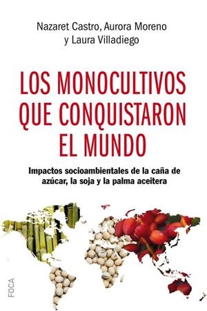 LOS MONOCULTIVOS QUE CONQUISTARON EL MUNDO | 9788416842438 | VV. AA | Galatea Llibres | Llibreria online de Reus, Tarragona | Comprar llibres en català i castellà online