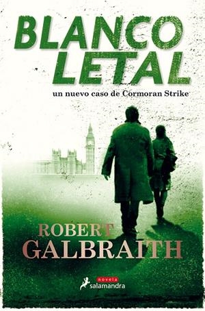 BLANCO LETAL | 9788498389661 | GALBRAITH, ROBERT | Galatea Llibres | Llibreria online de Reus, Tarragona | Comprar llibres en català i castellà online